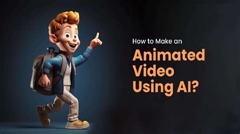 How to Create Animated Videos Using AI: When Robots Dream in Cartoons